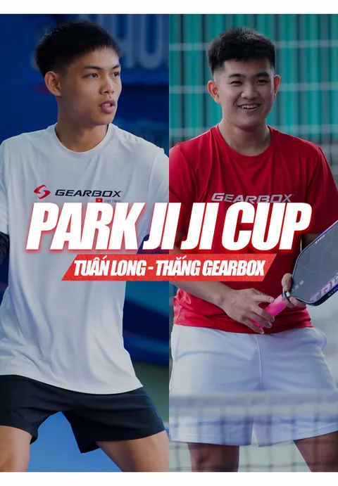 Park JiJi Cup: Tuấn Long vs Thắng Gearbox