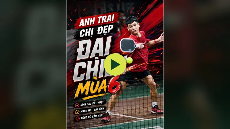 Anh Trai Chị Đẹp Đại Chiến mùa 6 – video 1