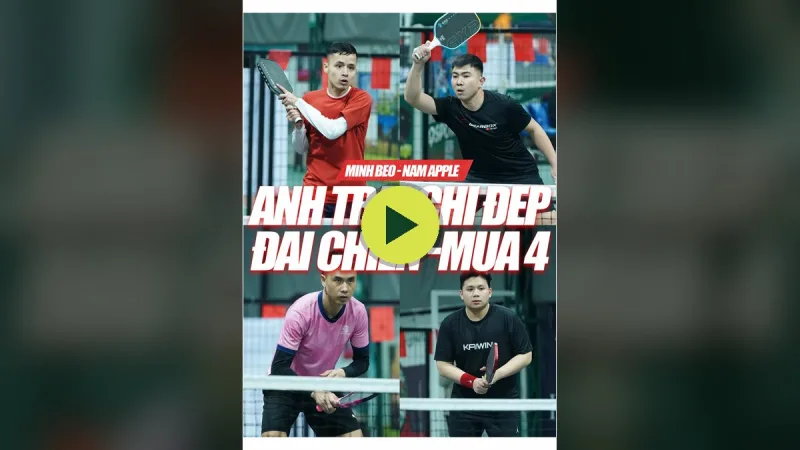 Giải pickleball Anh Trai Chị Đẹp 2026 – Minh Béo thi đấu
