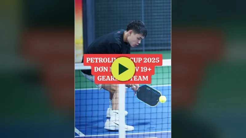 Đơn nam ADV19+ tại Petrolimex Cup 2025